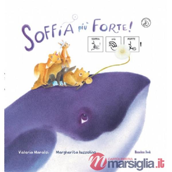 Soffia più forte!