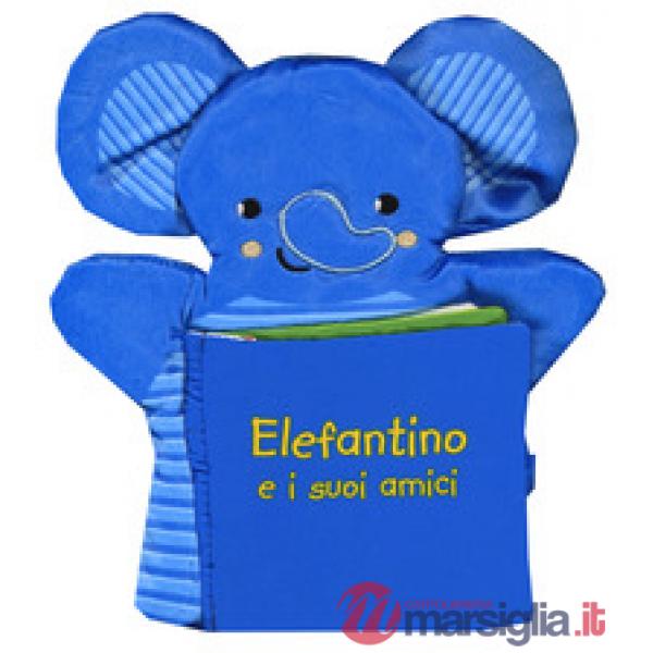 Elefantino e i suoi amici. I batuffolibri. Ediz. a colori