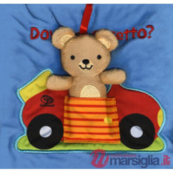 Dove vai, orsetto? I batuffolibri. Ediz. a colori