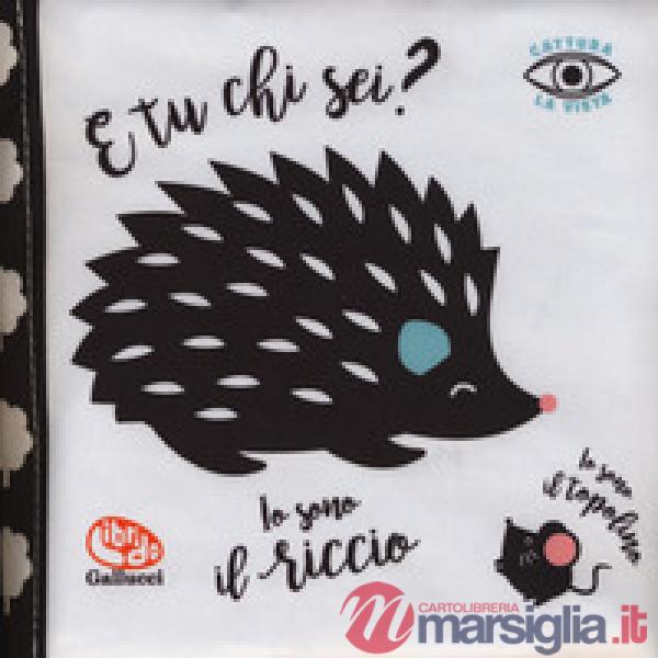 E tu chi sei? Cattura la vista. I batuffolibri. Ediz. a colori