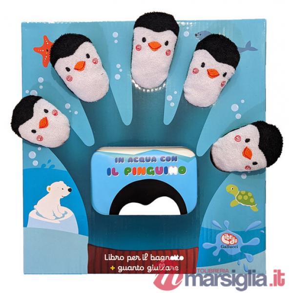 In acqua con il pinguino. Libro guanto. Ediz. a colori