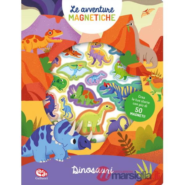 Dinosauri. Avventure magnetiche. Ediz. a colori (I)