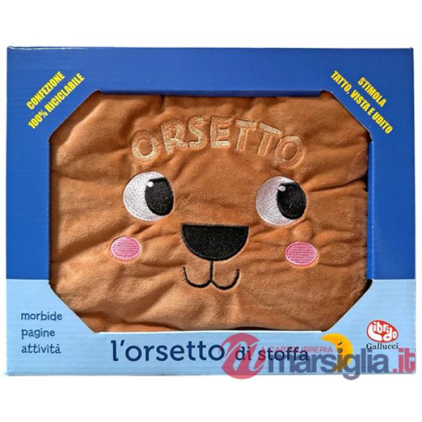 Orsetto di stoffa. Ediz. a colori (L')
