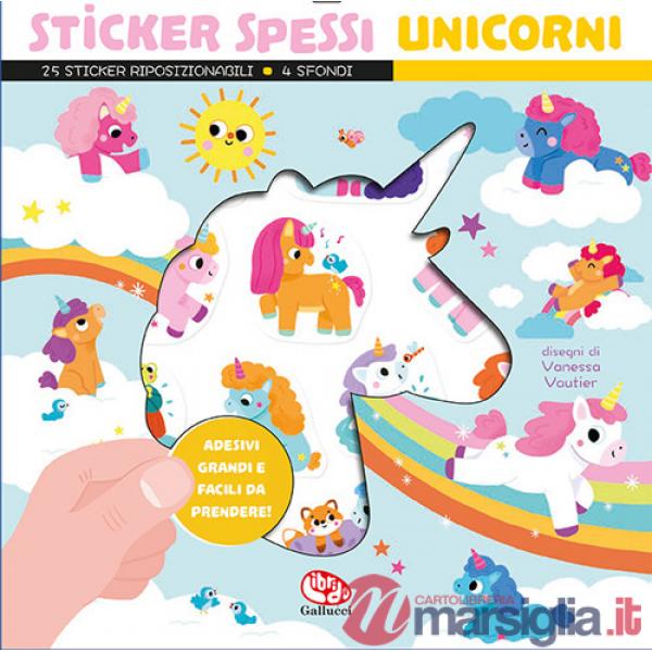 Unicorni. Sticker spessi. Con 25 stickers
