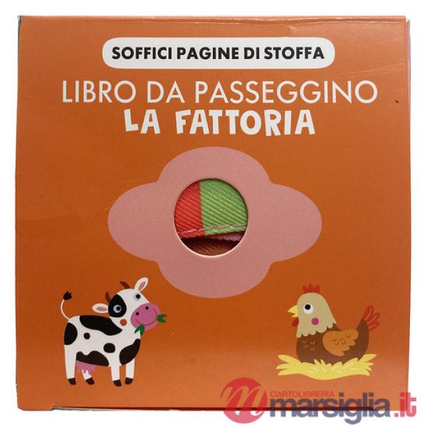 Fattoria. Libro passeggino. Ediz. a colori (La)