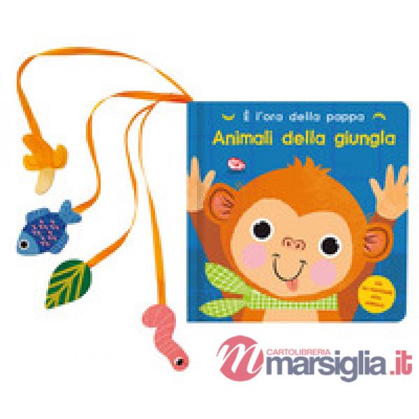 Animali della giungla. È l'ora della pappa. Ediz. a colori