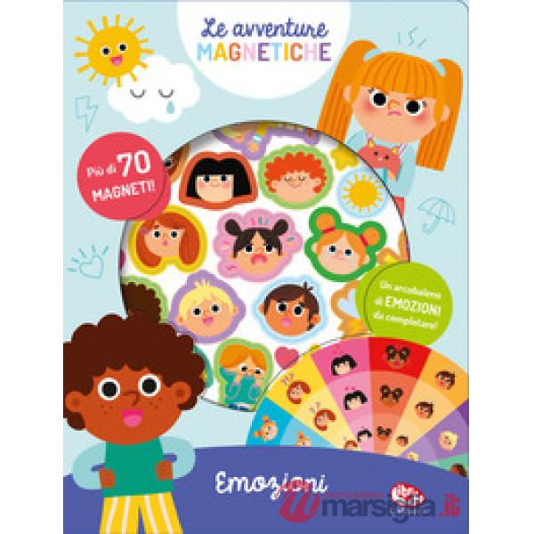 Emozioni. Avventure magnetiche. Ediz. a colori. Con 70 Magneti