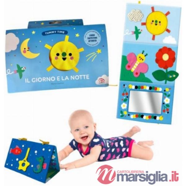 Tummy time. Il giorno e la notte. Ediz. a colori