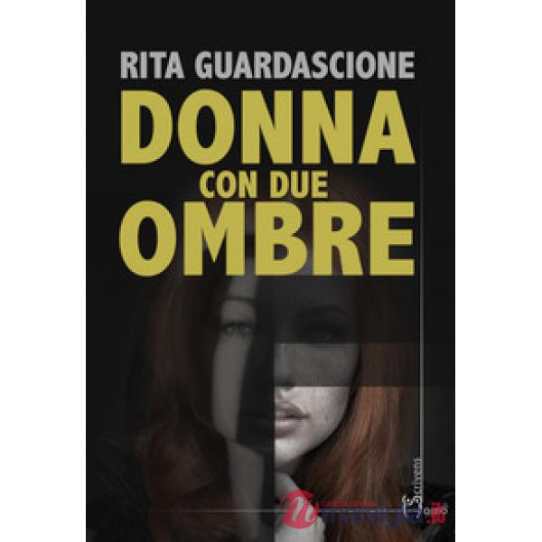 Donna con due ombre