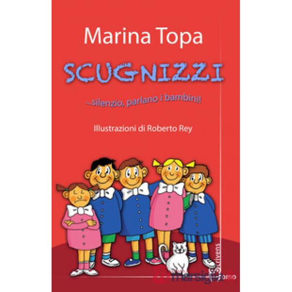 Scugnizzi... silenzio, parlano i bambini!