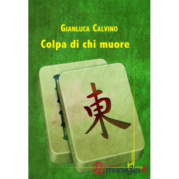 Colpa di chi muore