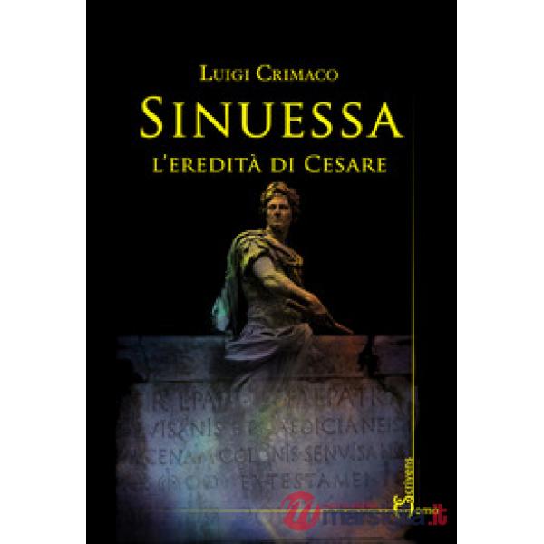 Sinuessa. L'eredità di Cesare