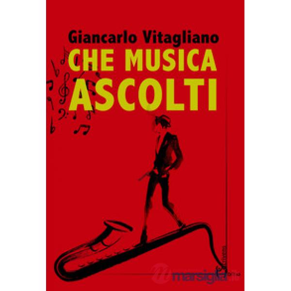 Che musica ascolti