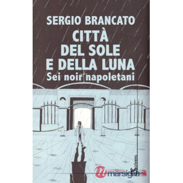 Città del sole e della luna