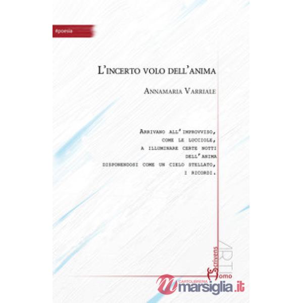 Incerto volo dell'anima (L')
