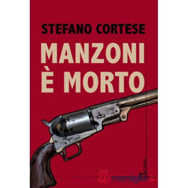 Manzoni è morto