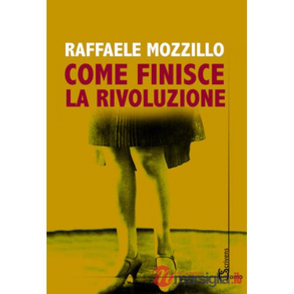 Come finisce la rivoluzione