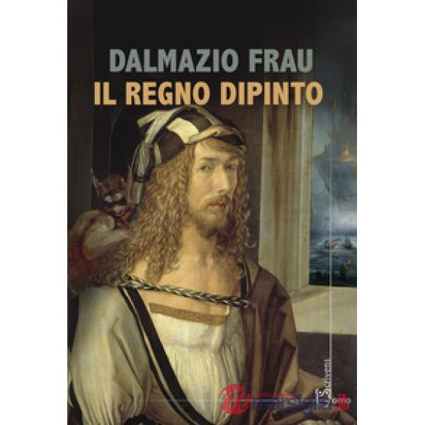 Regno dipinto (Il)