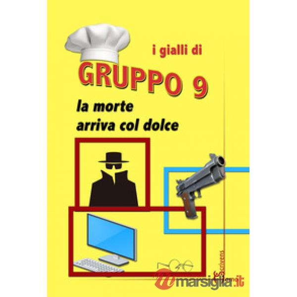 Morte arriva col dolce (La)