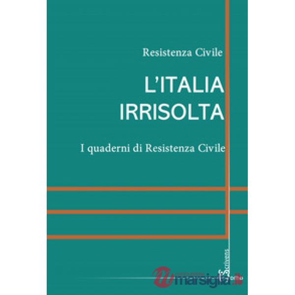 Italia irrisolta (L')