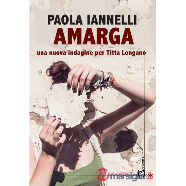 Amarga. Una nuova indagine per Titta Longano