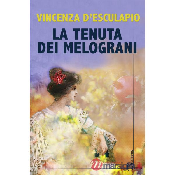 Tenuta dei melograni (La)