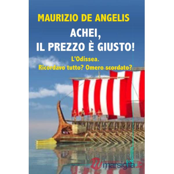 Achei, il prezzo è giusto! L'Odissea. Ricordavo tutto? Omero scordato?