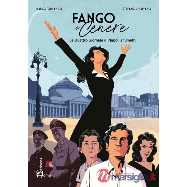 Fango e cenere. Le quattro giornate di Napoli a fumetti