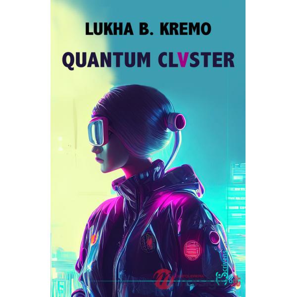 Quantum cluster