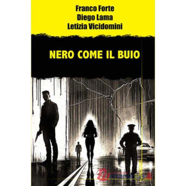 Nero come il buio