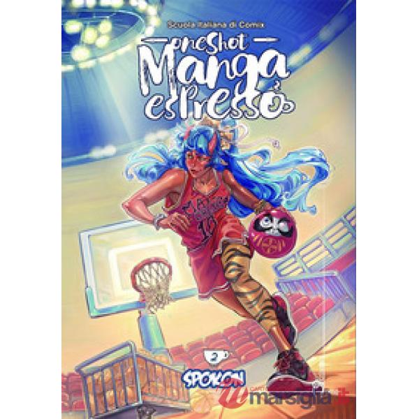 One shot. Manga espresso. Vol. 2: Spokon