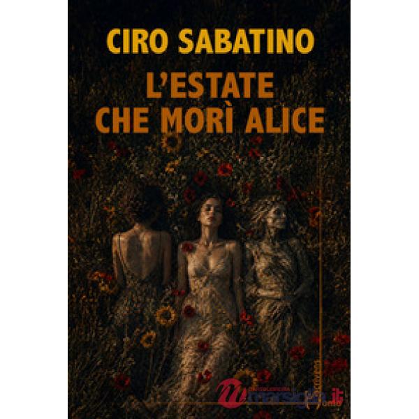 Estate che morì Alice (L')