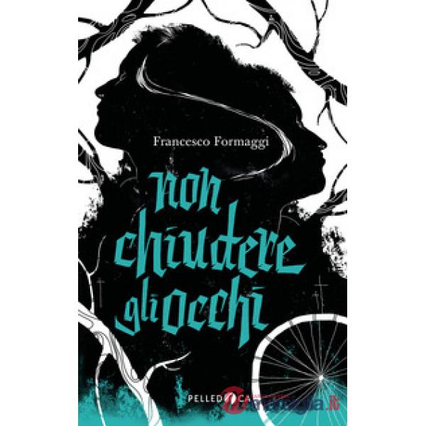 Non chiudere gli occhi