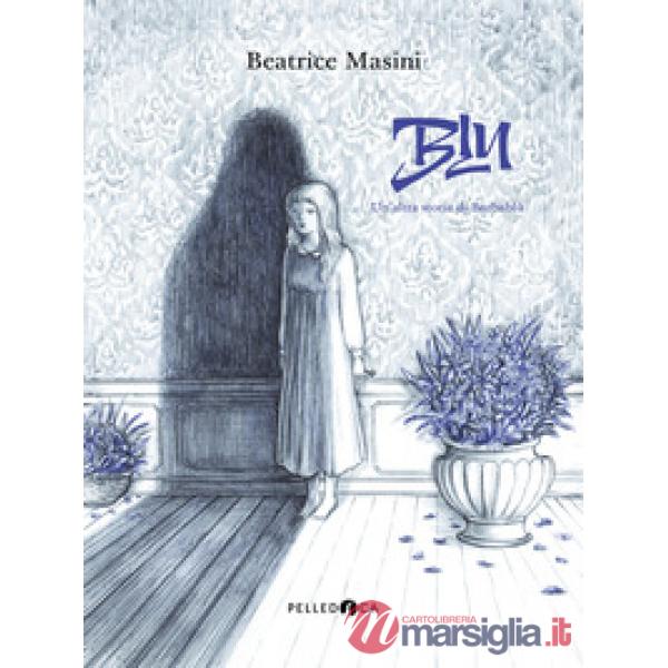 Blu. Un'altra storia di Barbablù