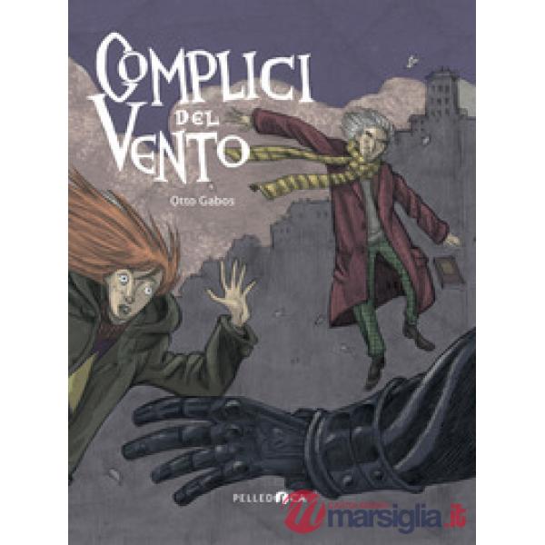 Complici del vento