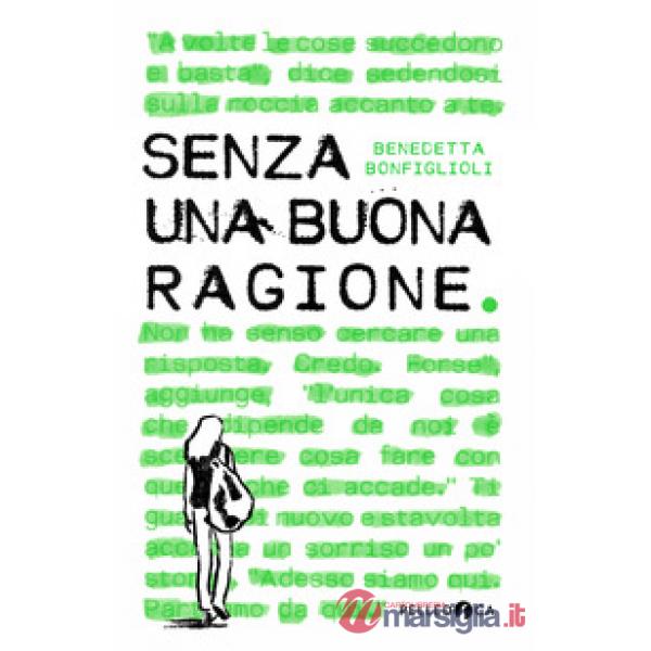 Senza una buona ragione
