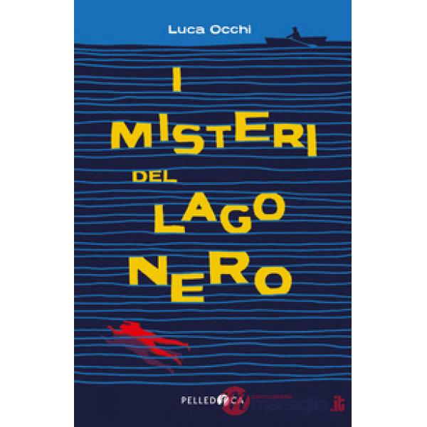 Misteri del lago nero (I)