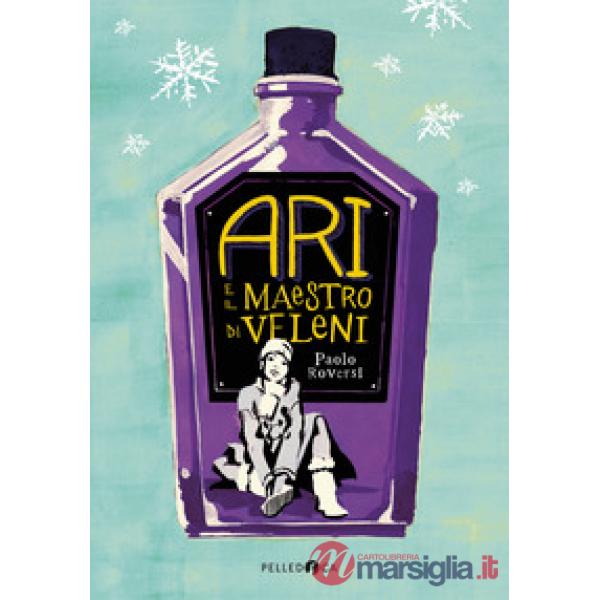 Ari e il maestro di veleni