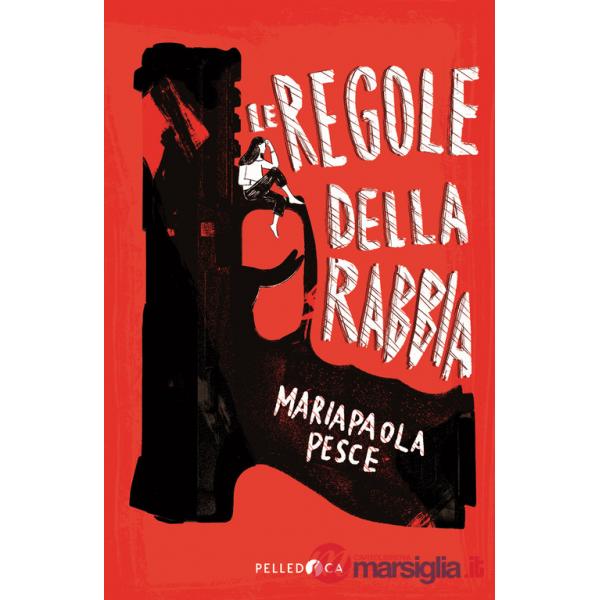 Regole della rabbia (Le)