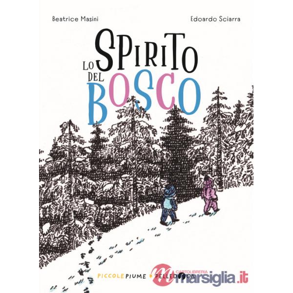 Spirito del bosco (Lo)