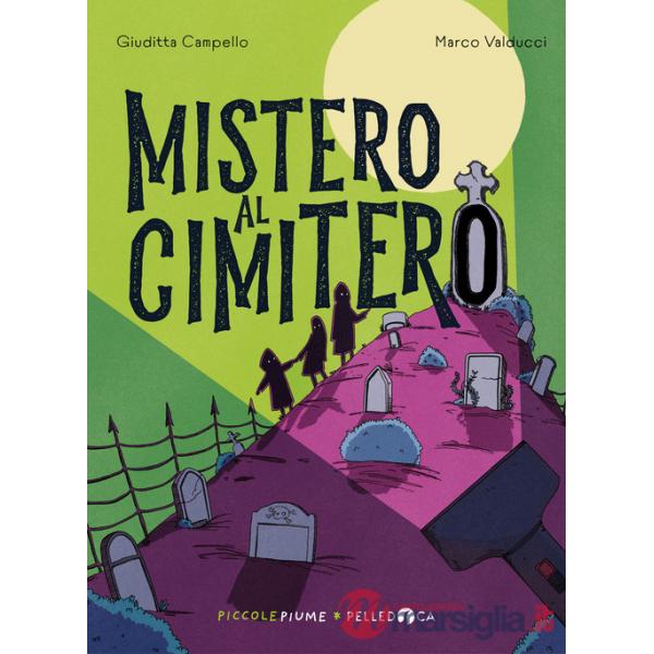 Mistero al cimitero. Ediz. ad alta leggibilità