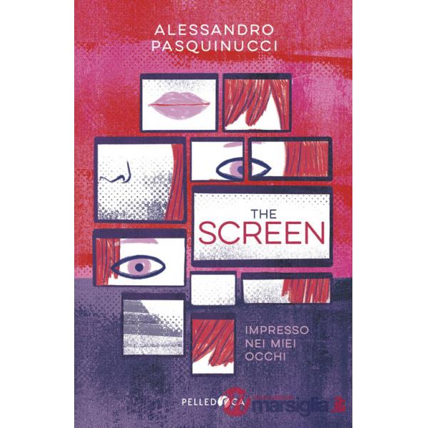 Screen. Impresso nei miei occhi (The)