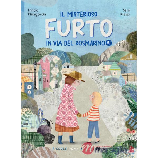 Misterioso furto in via del Rosmarino 31 (Il)