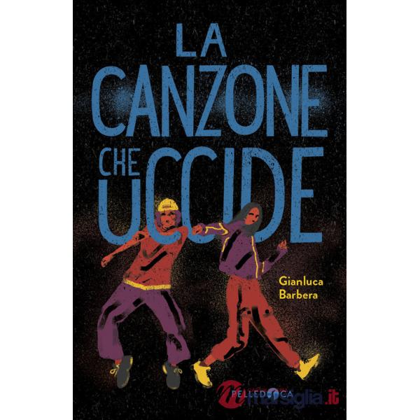 Canzone che uccide (La)