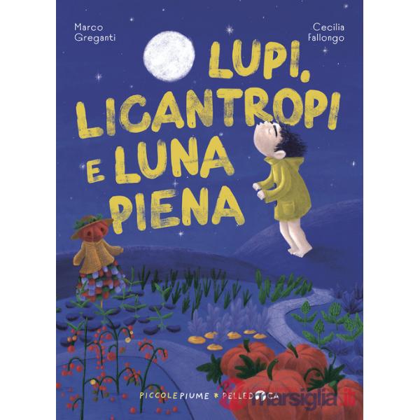 Lupi, licantropi e luna piena