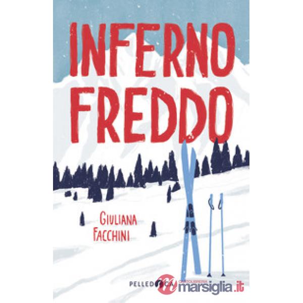 Inferno freddo