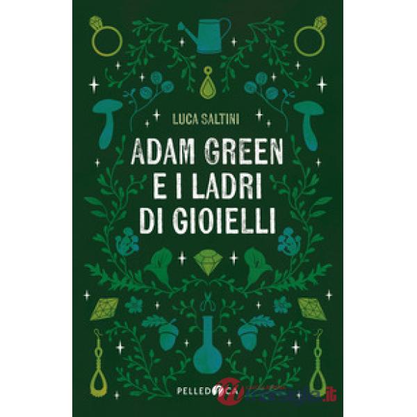 Adam Green e i ladri di gioielli