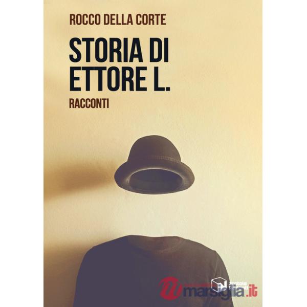 Storia di Ettore L.