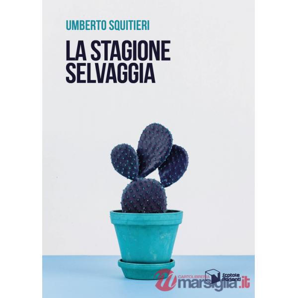 Stagione selvaggia (La)