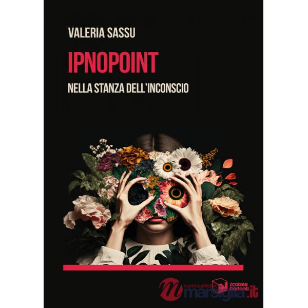 Ipnopoint. Nella stanza dell'inconscio